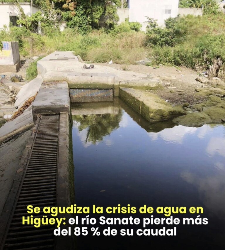 Sequía reduce en más de un 85 % el caudal del río Sanate y agrava el suministro de agua en Higüey