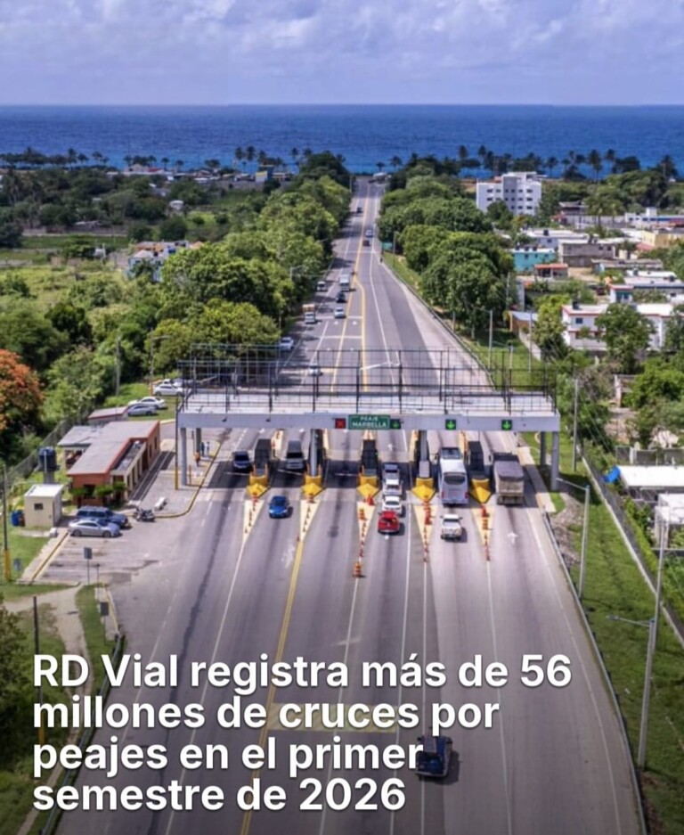 🚗 RD Vial registra más de 56 millones de cruces por peajes en el primer semestre de 2026