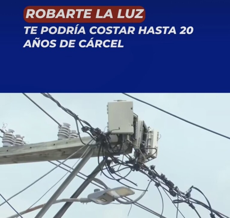 Producir o manipular energía eléctrica ilegalmente podría conllevar hasta 20 años de prisión