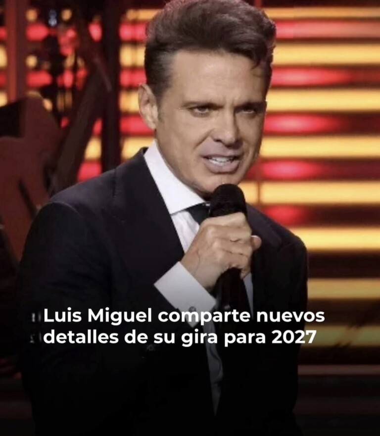 Luis Miguel ha generado gran expectativa entre sus seguidores con el anuncio de su gira mundial 2027, un proyecto que marcaría su regreso a los escenarios y que ya despierta entusiasmo entre sus fanáticos.